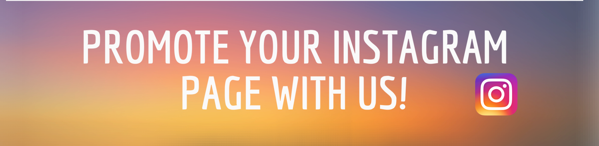 Promote your instagram page with us!